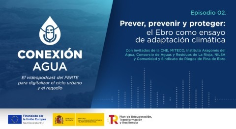 Prever, prevenir y proteger: el Ebro como ensayo de adaptación climática